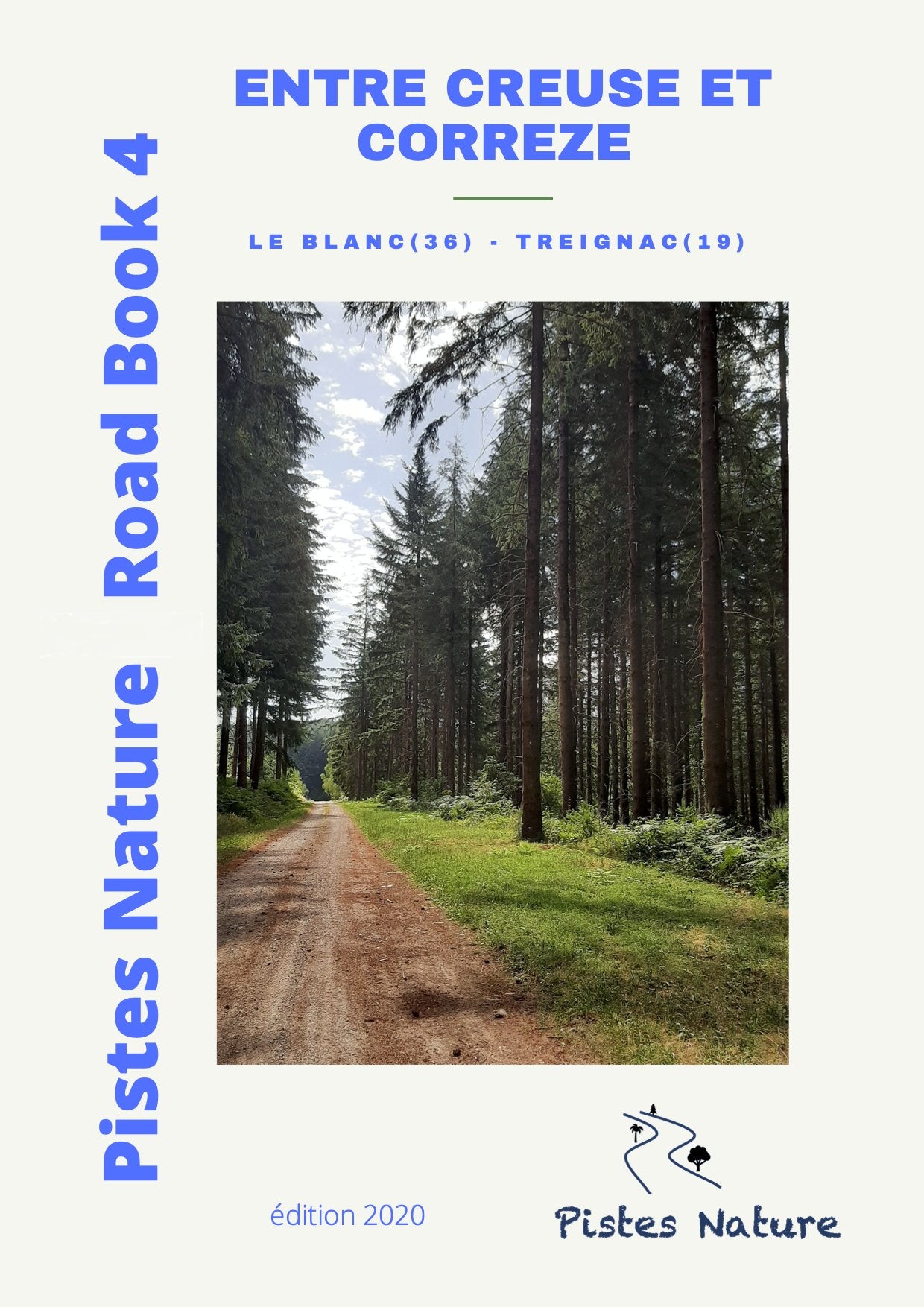Road Book 4 : Entre Creuse et Corrèze - Le Blanc / Treignac